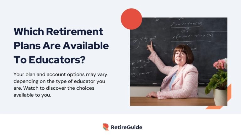 The Retirement Accounts and Plans Available to Educators