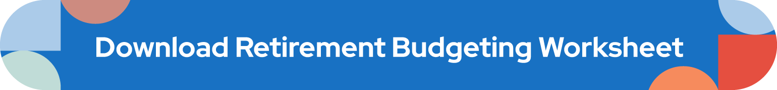 download retirement budgeting worksheet button